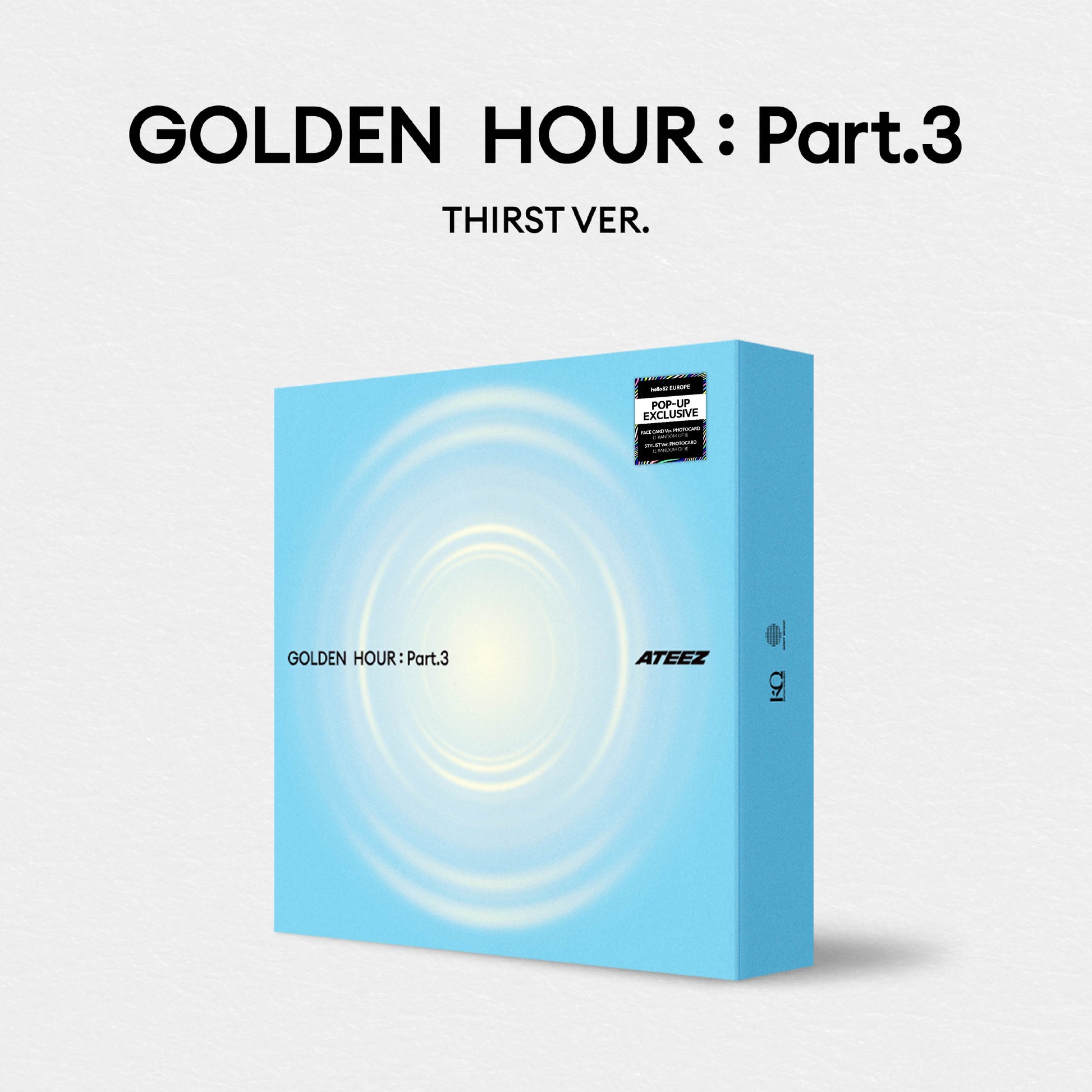 ATEEZ - GOLDEN HOUR Part.3 - Europe POP-UP Exclusive
