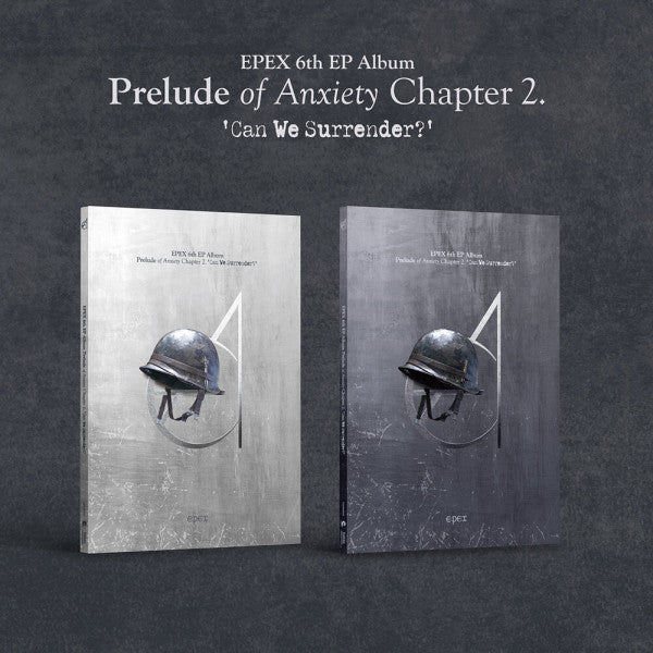 EPEX - Tome of Anxiety Chapter 2 : Can We Surrender? - 6th EP album