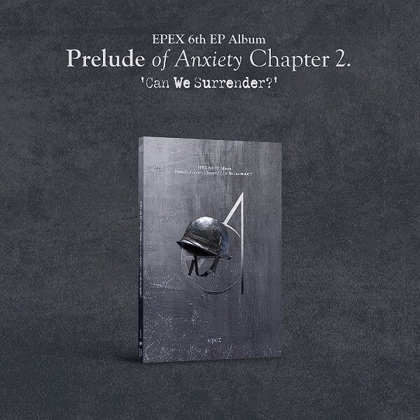 EPEX - Tome of Anxiety Chapter 2 : Can We Surrender? - 6th EP album