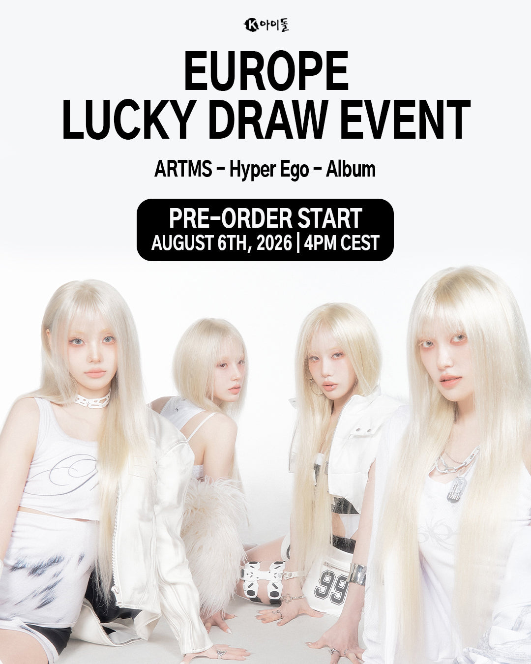 [K IDOL PREORDER EVENT] ARTMS - Hyper-Ego
