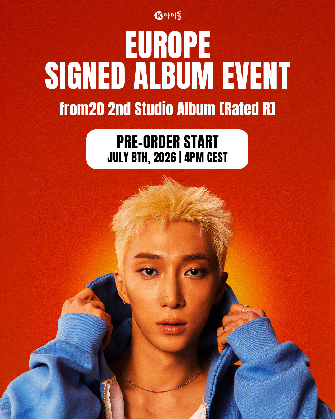 [K IDOL PREORDER EVENT] FROM20 - Rated R - 2nd full album