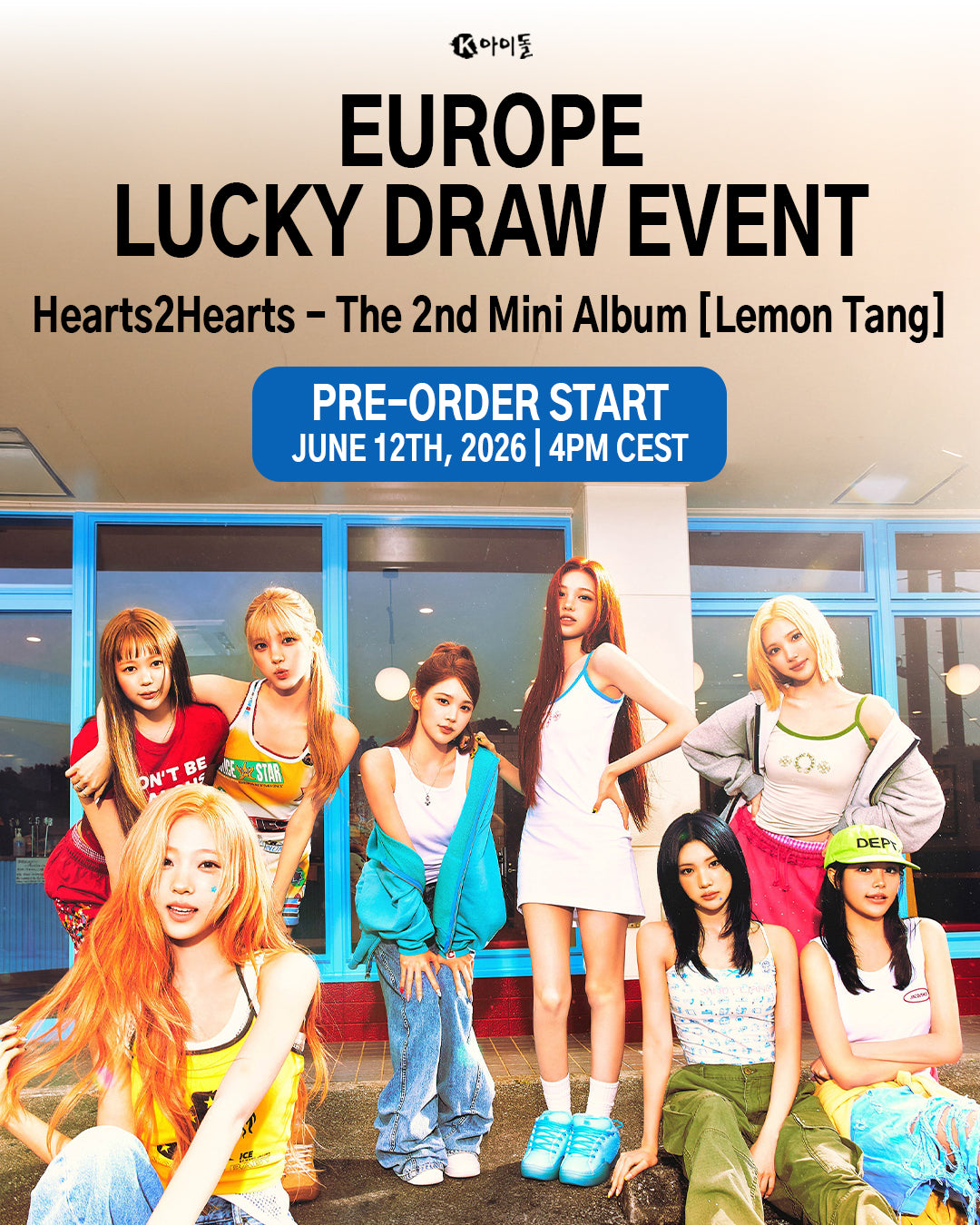 [PREORDER K IDOL EVENT] HEARTS2HEARTS - Lemon Tang - 2nd mini album