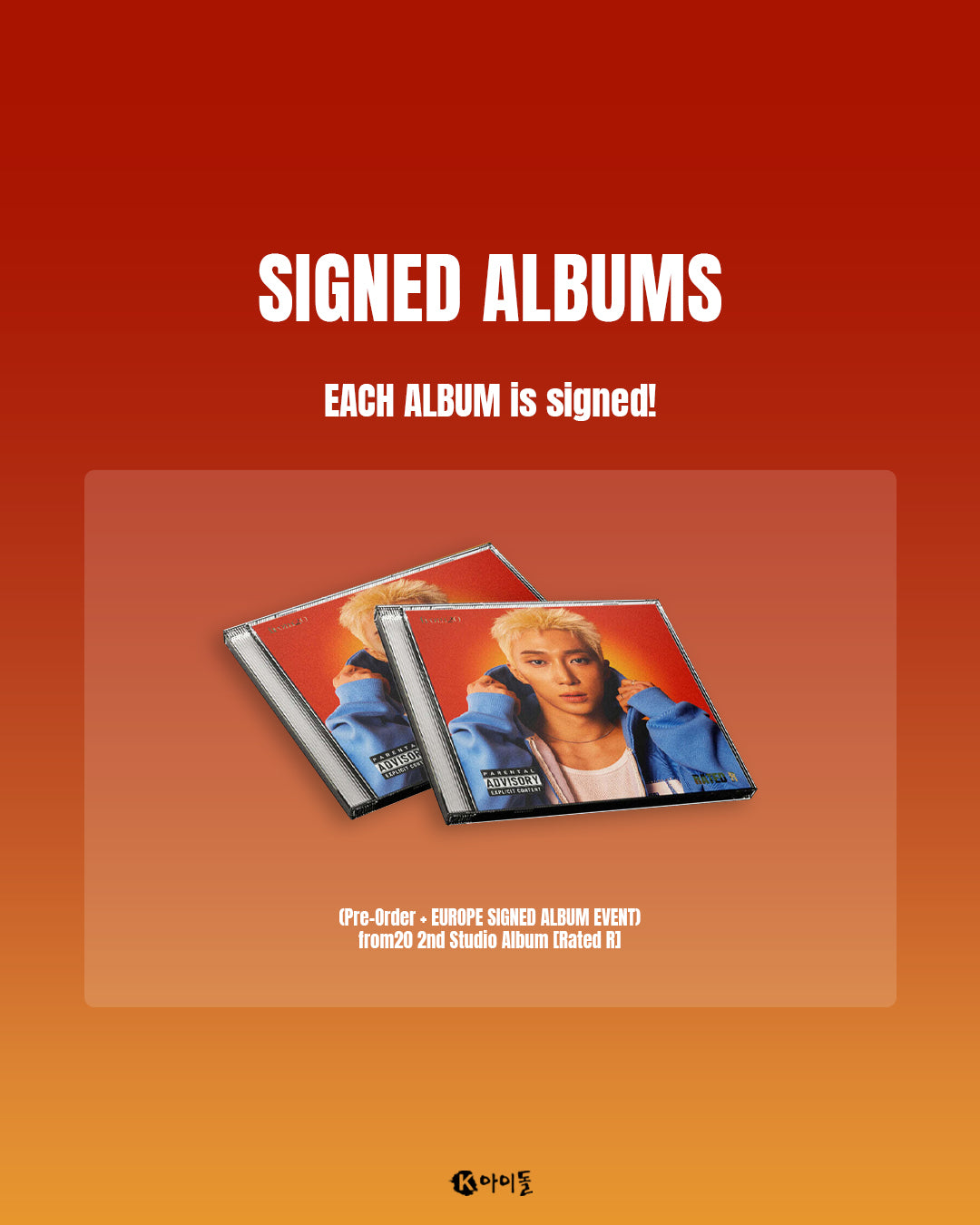 [K IDOL PREORDER EVENT] FROM20 - Rated R - 2nd full album