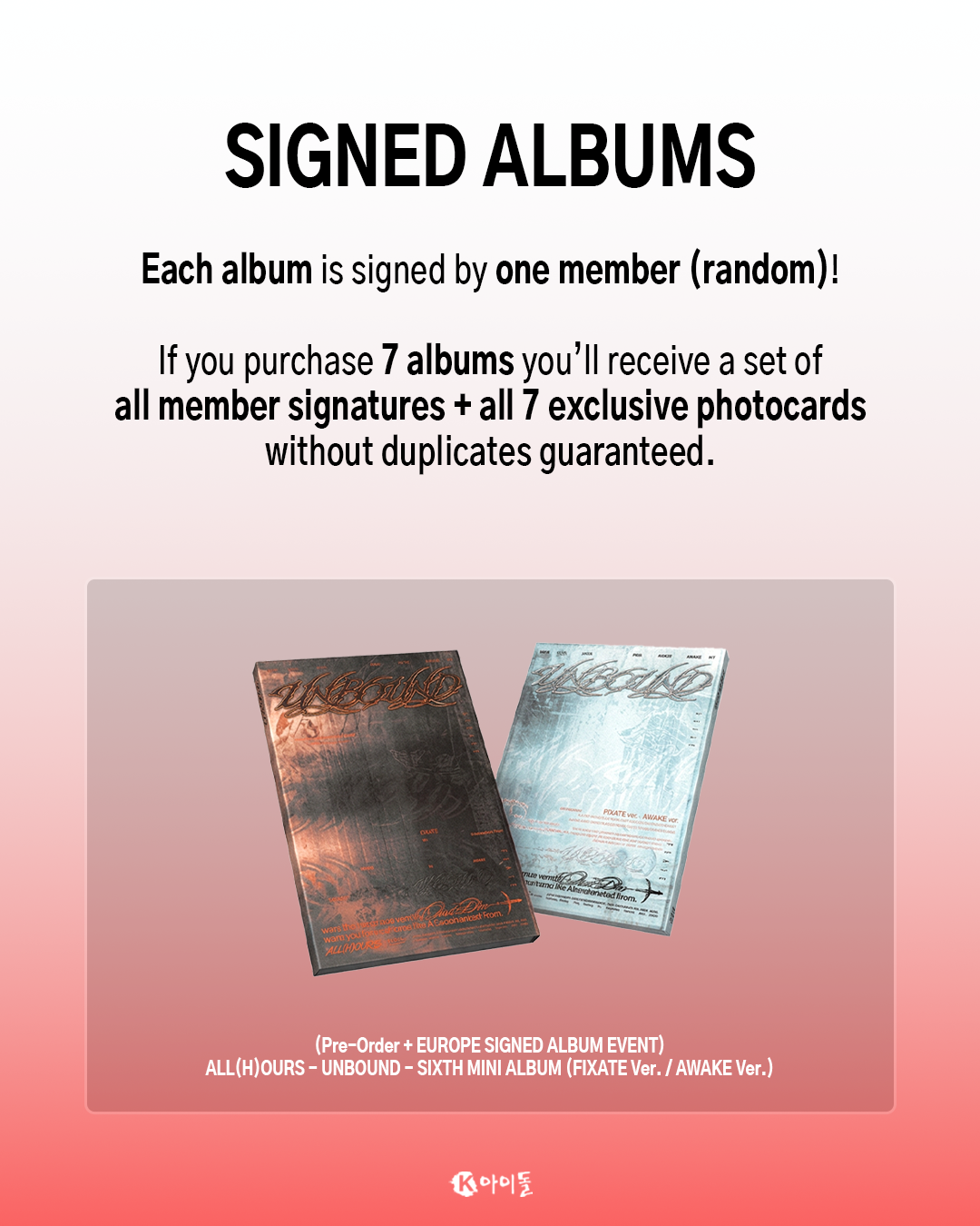 [K IDOL PREORDER EVENT] ALL(H)OURS - Unbound - 6th mini album