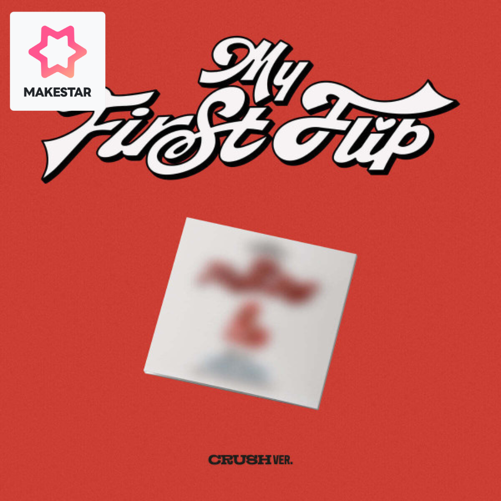 [MAKESTAR Event] KICKFLIP - My First Flip [DIGIPACK] - 3rd mini album