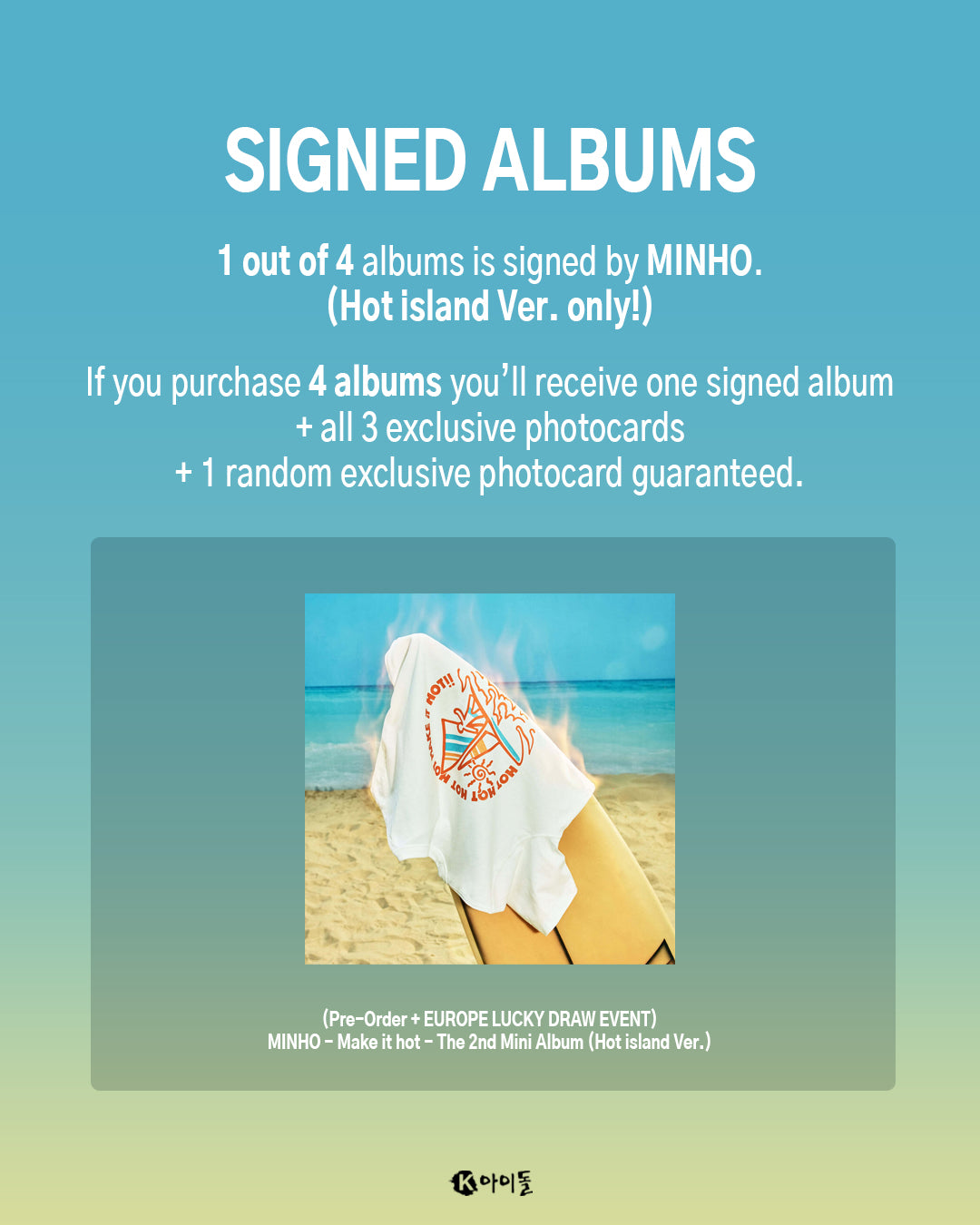 [K IDOL PREORDER EVENT] MINHO - Make It Hot - 2nd mini album