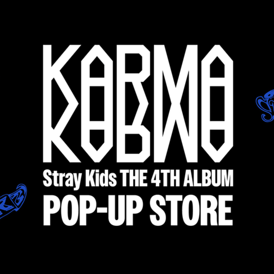 [PREORDER EVENT] STRAY KIDS - Karma Pop-Up Store 2