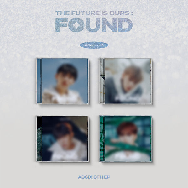 AB6IX - The Future is Ours: Found [JEWELCASE] - 8th EP album
