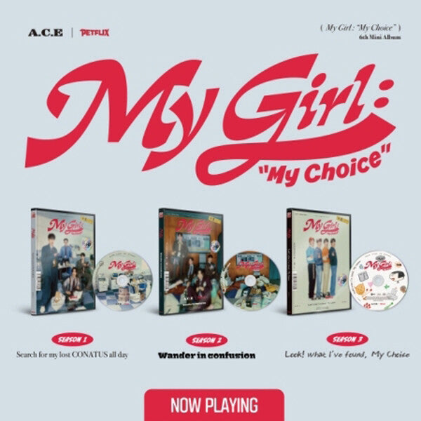 A.C.E - My Girl: My Choice - 6th mini album