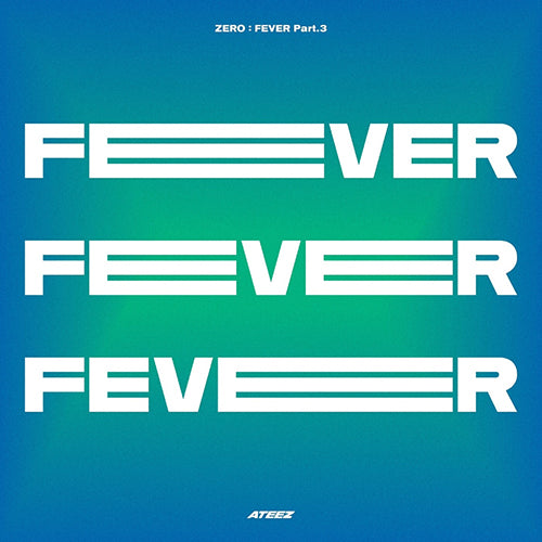 ATEEZ - Zero : Fever Part.3