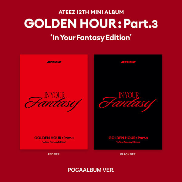 ATEEZ - Golden Hour Part.3 In Your Fantasy [POCA]