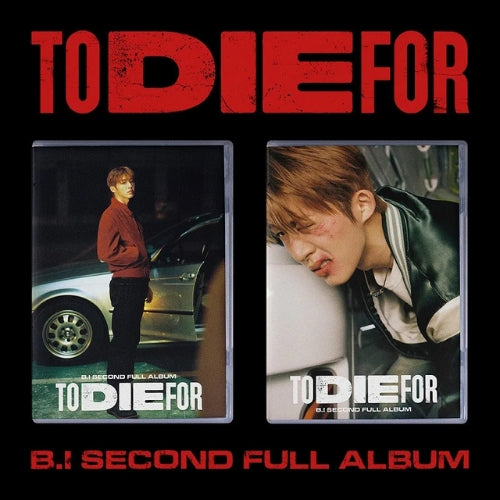 BI - To die for - 2nd full album