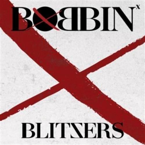 BLITZERS - Bobbin - 1st single