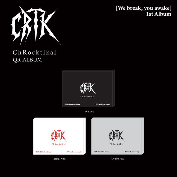 CHROCKTIKAL - We Break You Awake [QR] - 1st regular album