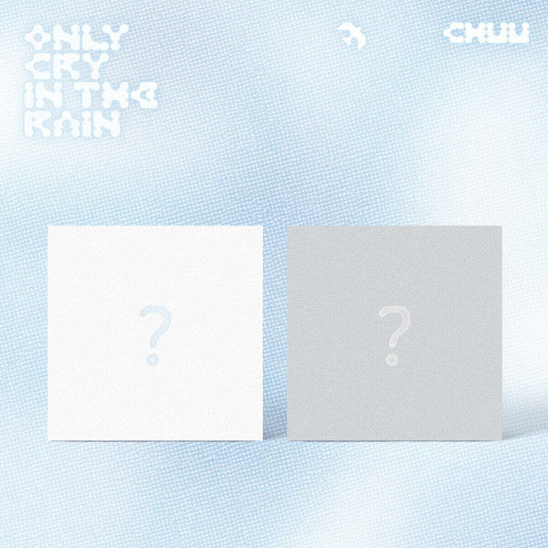 CHUU - Only Cry In The Rain - 3rd mini album