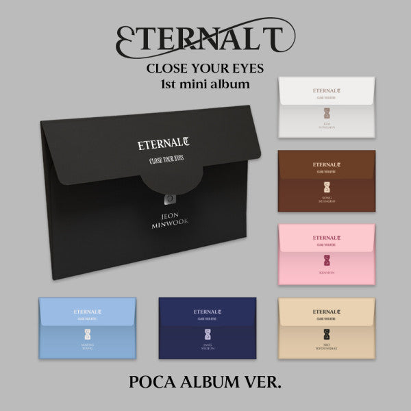 CLOSE YOUR EYES - Eternalt [PLATFORM] - 1st mini album