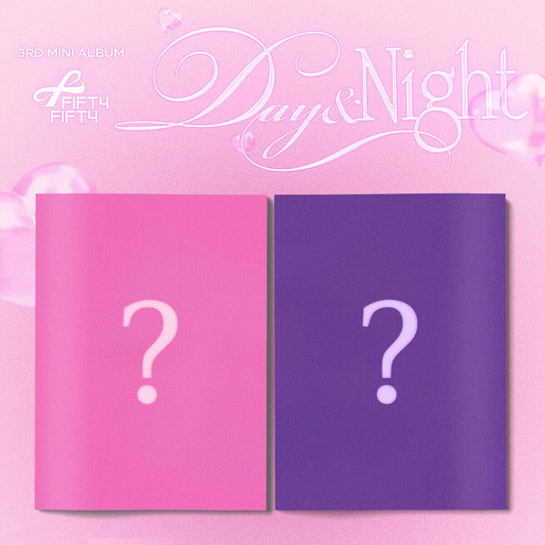 [PREORDER EVENT] FIFTY FIFTY - Day &amp; Night - 3rd mini album