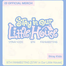 [PREORDER EVENT] STRAY KIDS - 6TH FANMEETING [STAY in Our Little House] MD 2