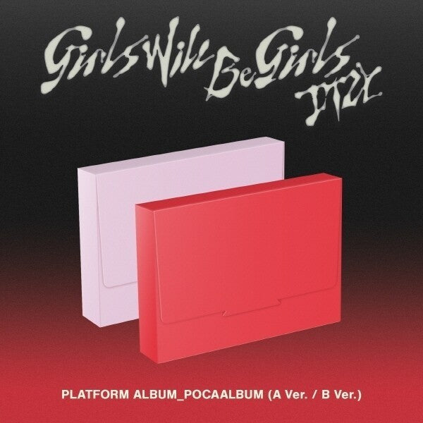 [PREORDER EVENT] ITZY - Girls Will Be Girls [PLATFORM]