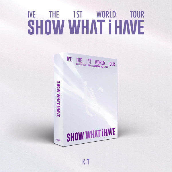 IVE - 1st World Tour Show What I Have