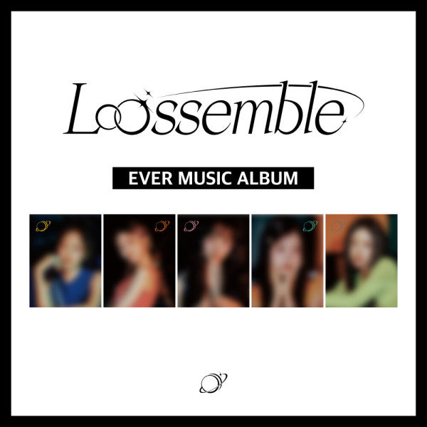 LOOSSEMBLE - Loossemble [EVER MUSIC] - 1st mini album