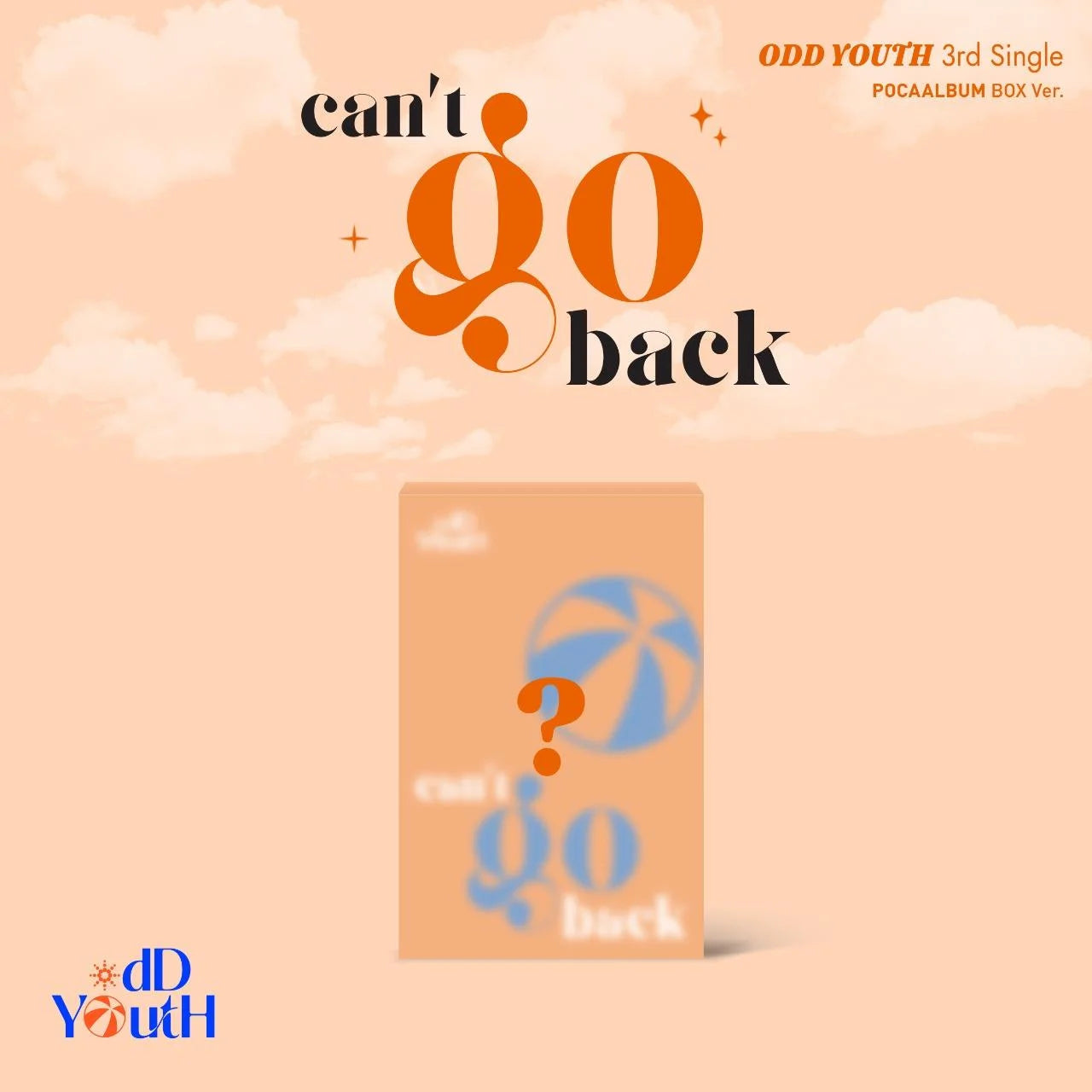[PREORDER] ODD YOUTH - Can't Go Back [POCA BOX] - 3rd single album