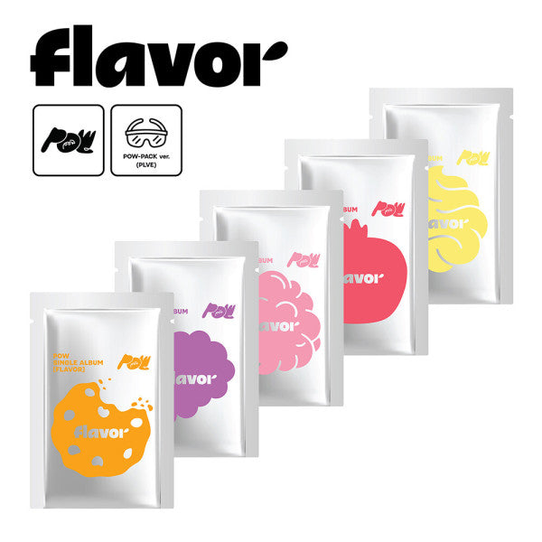 [K IDOL PREORDER EVENT] POW - Flavor [POW-PACK] - Single album
