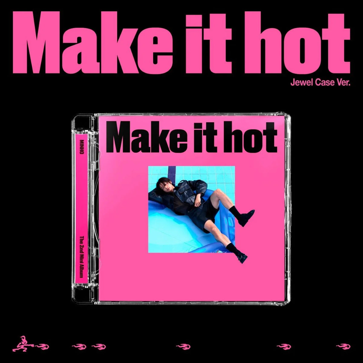 [MAKESTAR EVENT] MINHO - Make It Hot [JEWELCASE] - 2nd mini album