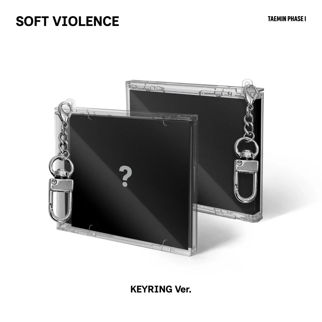 [PREORDER] TAEMIN - Phase I: Soft Violence [KEYRING]
