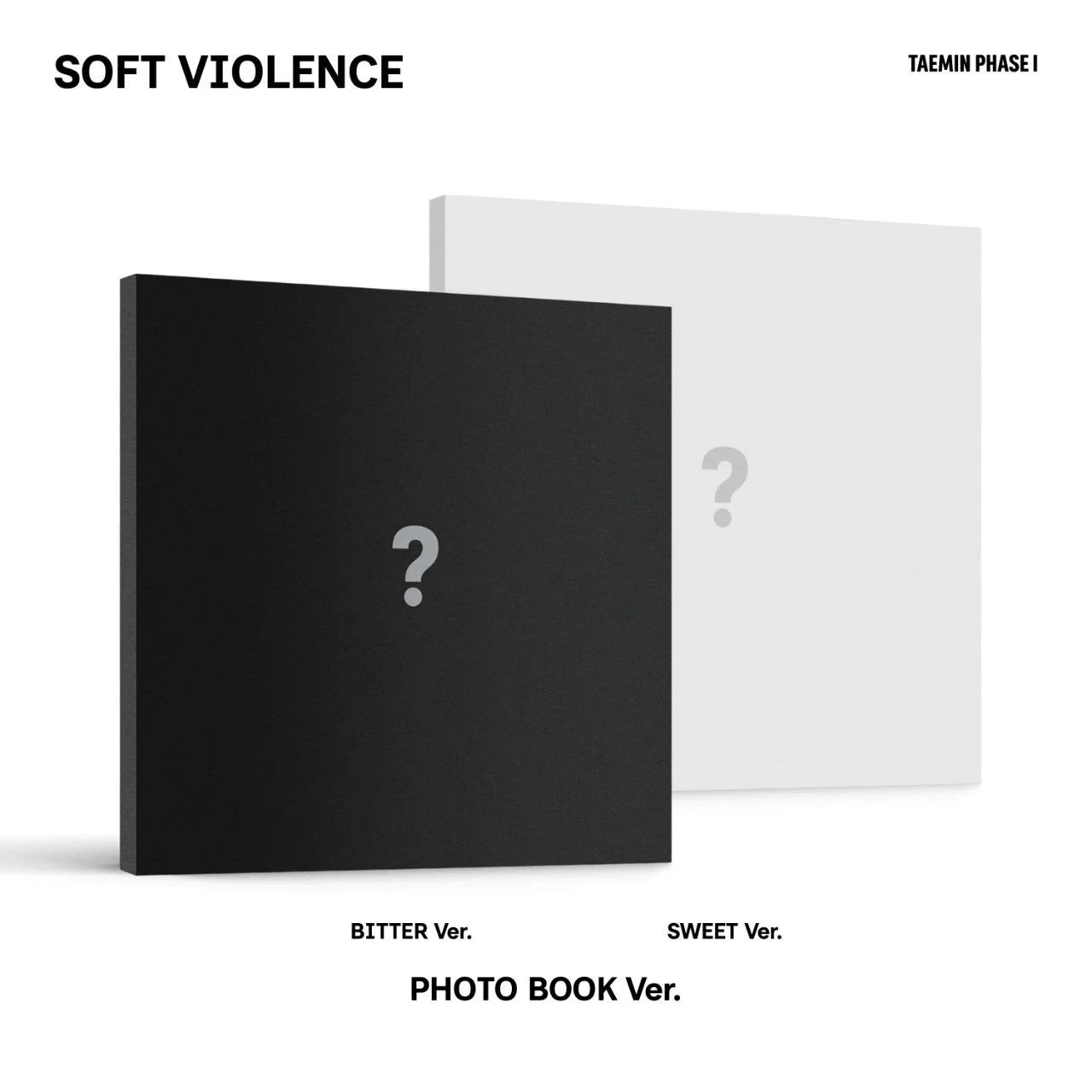 [PREORDER EVENT] TAEMIN - Phase I: Soft Violence [PHOTOBOOK]