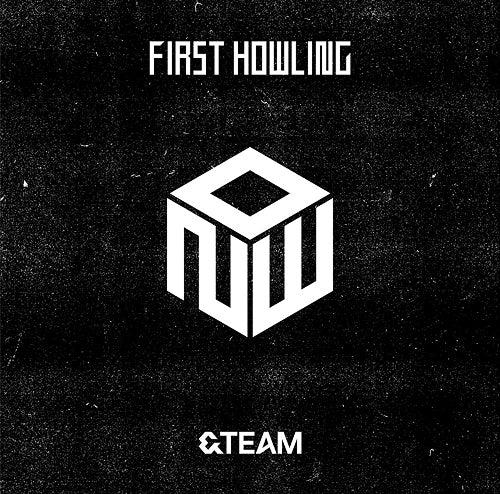 &amp;TEAM - First Howling: Now [REGULAR]