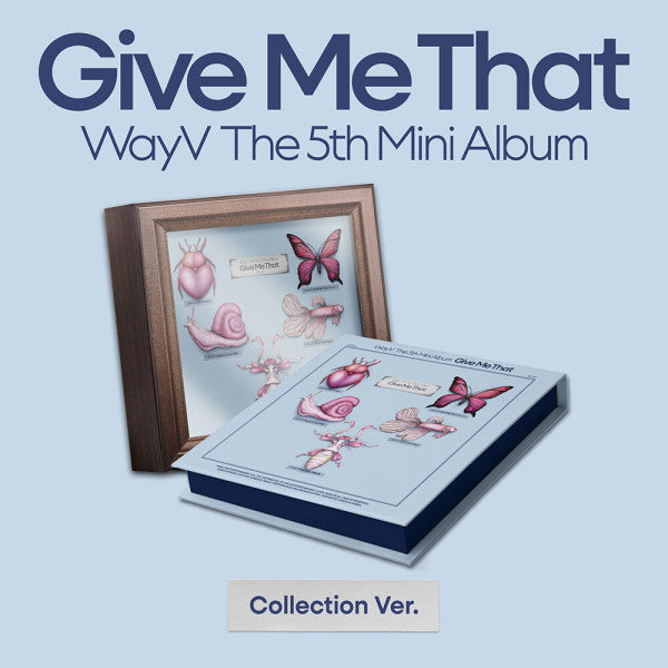 WAYV - Give Me That [COLLECTION] - 5th mini album