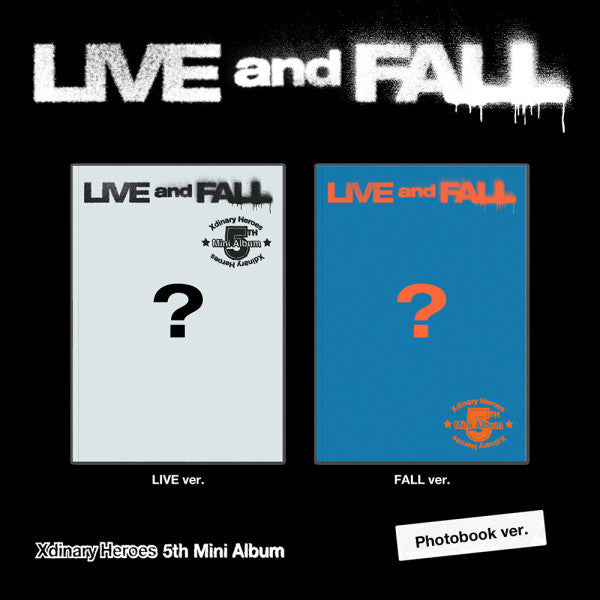 XDINARY HEROES - Live and Fall - 5th mini album