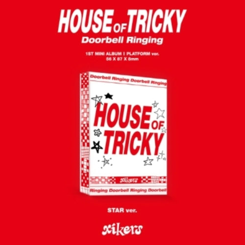 XIKERS - House of Tricky : Doorbell Ringing [STAR] - 1st mini album