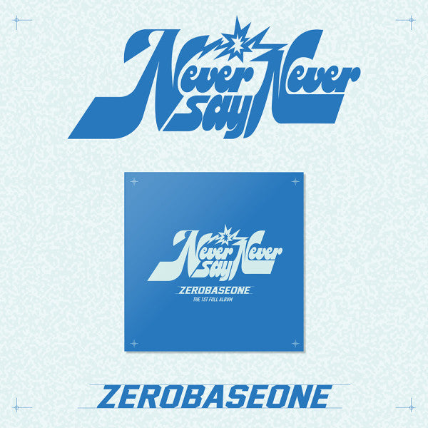 ZEROBASEONE - Never Say Never [SLAM DUNK] - 1st full album