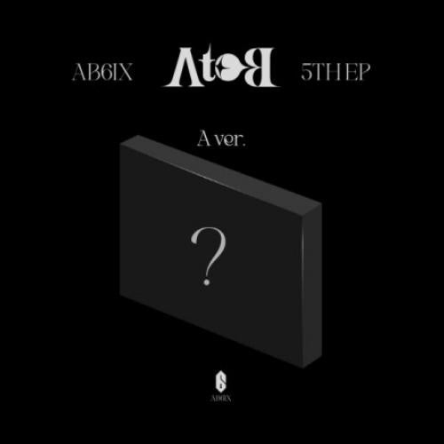 AB6IX - A to B - 5th EP album