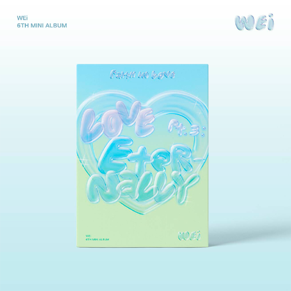 WEI - Love Pt.3 : Eternally - 6th mini album